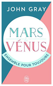 Mars et Venus ensemble pour toujours 