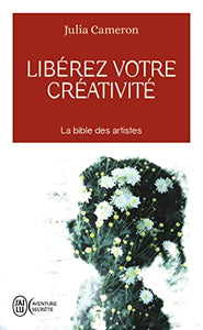 Liberez Votre Creativite 