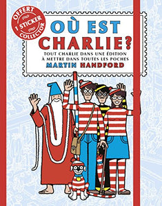 Où est Charlie ? - Edition 2018 : Charlie poche: Tout Charlie dans une éditions à mettre dans toutes les poches 