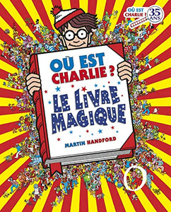 Où est Charlie ? Le Livre magique 