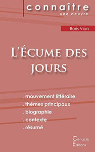 Fiche de lecture L'Écume des jours (Analyse littéraire de référence et résumé complet) 