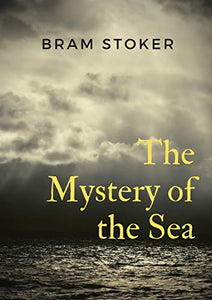 The Mystery of the Sea 