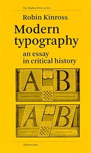 Modern Typography - An Essay In Critical History 