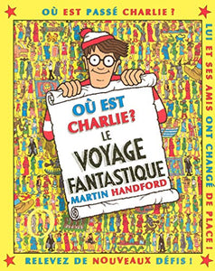 Charlie le voyage fantastique - nouvelle édition 