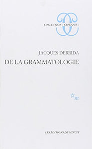 De La Grammatologie 