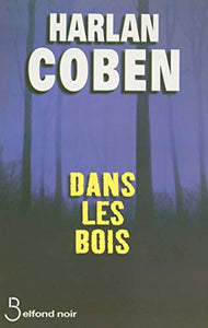 Dans les bois 