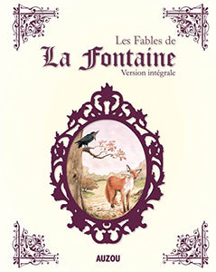 Toutes les Fables de La Fontaine 