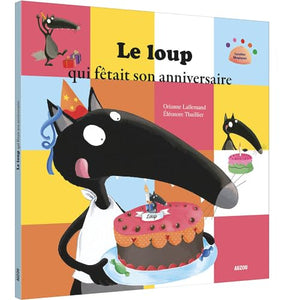 Le loup qui fetait son anniversaire 