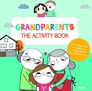 Grandparents: The Activity Book 