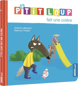 P'tit loup fait une colere 