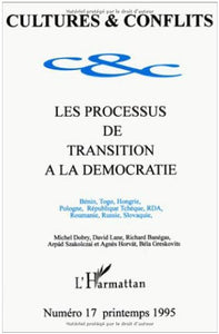 Les processus de transition à la démocratie: Bénin, Togo, Hongrie, Pologne, République Tchèque, RDA, Roumanie, Russie, Slovaquie (17) 