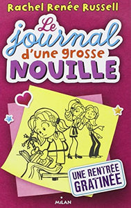 Journal d'une grosse nouille 