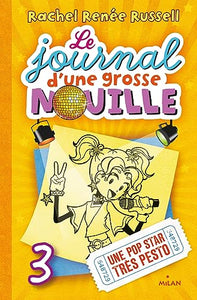 Journal d'une grosse nouille 3 