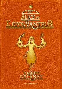 Alice et l'Epouvanteur 12 