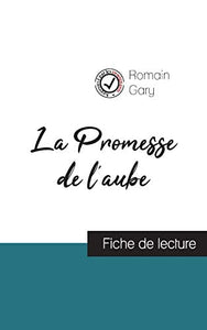 La Promesse de l'aube de Romain Gary (fiche de lecture et analyse complete de l'oeuvre) 