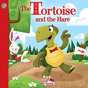 The Tortoise and the Hare Little Classics 