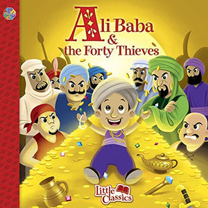 Ali Baba & the Forty Thieves Little Classics 