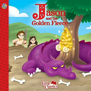 Jason and the Golden Fleece Little Classics 