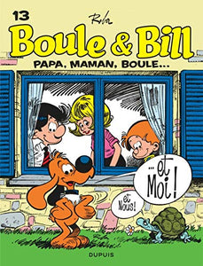 Papa, maman, Boule et moi 