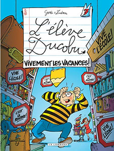 Ducobu - Tome 7 - Vivement les vacances ! 