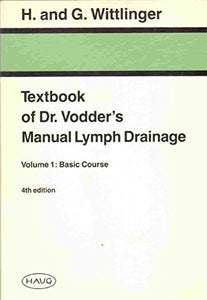 Textbook of Dr.Vodder's Manual Lymph Drainage 