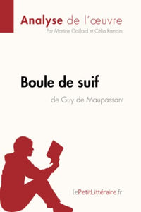 Boule de suif de Guy de Maupassant 