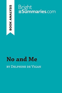 No and Me by Delphine de Vigan 