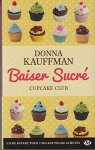 Cupcake Club, T1 : Baiser sucré 