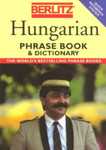 Berlitz Hungarian Phrase Book and Dictionary 