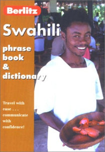 Berlitz Swahili Phrase Book and Dictionary 