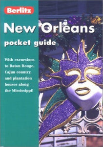 New Orleans Berlitz Pocket Guide 