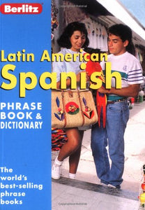 Latin-American Spanish Phrase Book 