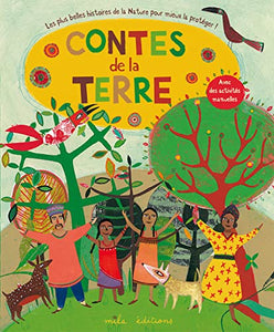 Contes de la terre: Les plus belles histoires pour mieux la protéger ! l=236mm 