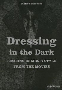 Dressing in the Dark 