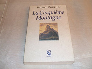 La Cinquième Montagne 