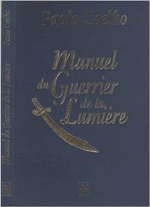 Manuel du Guerrier de la Lumière 