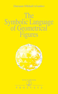 The Symbolic Language of Geometrical Figures 