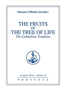 The Fruits of the Tree of Life 