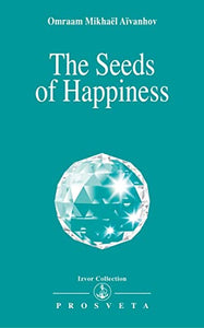 The Seeds of Happiness 