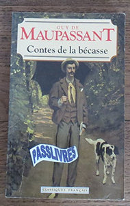 Contes De La Becasse 