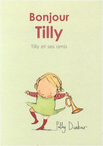 bonjour tilly 