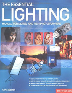 The Essential Lighting Manual for Photographers 