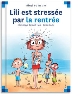 Lili est stressee par la rentree (97) 