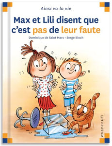 Max et Lili disent que c'est pas de leur faute 