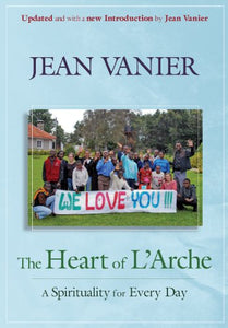 The Heart of L'Arche 