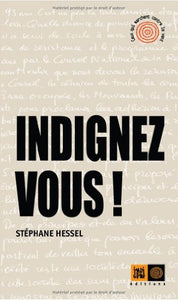 Indignez-Vous! 