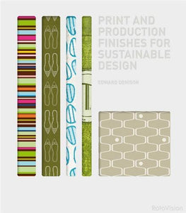 Print and Production Finishes for Sustainable Design 