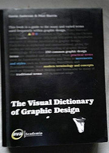 The Visual Dictionary of Graphic Design 