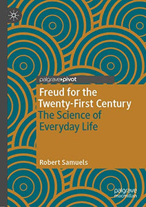 Freud for the Twenty-First Century 