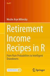 Retirement Income Recipes in R 
